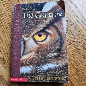 Guardians of Ga'Hoole BK 1: The Capture by Kathryn Lasky Paperback